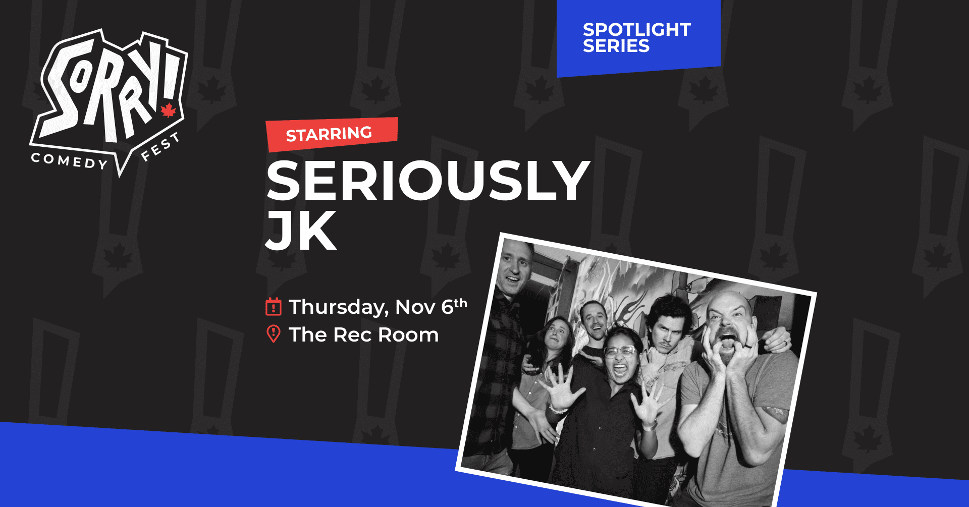 Seriously JK Improv 